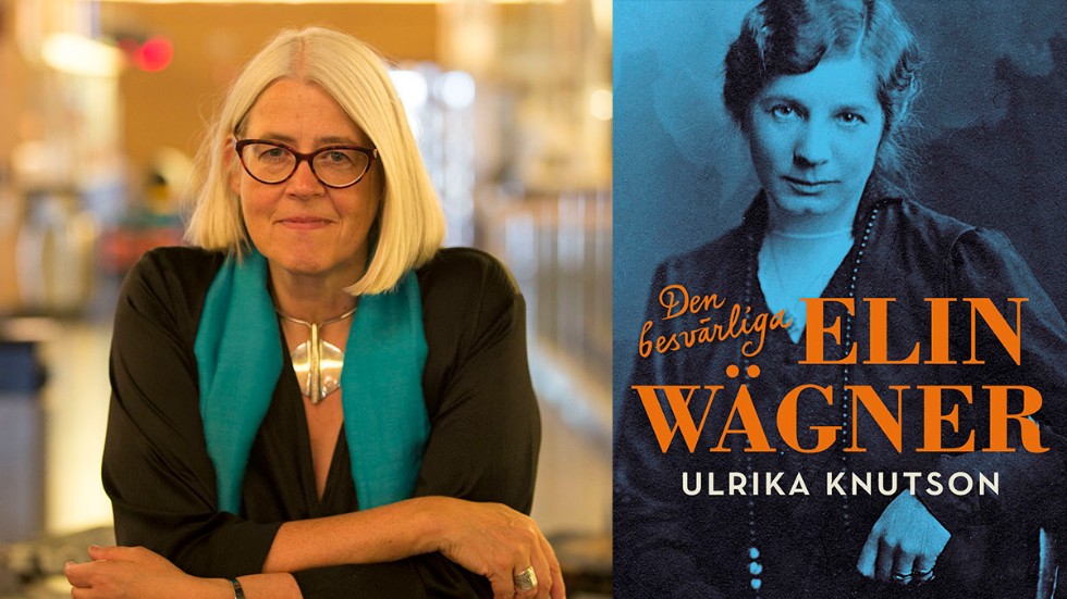 Journalisten, kritikern och författaren Ulrika Knutson är aktuell med boken "Den besvärliga Elin Wägner" – en grundligt påläst biografi över en av den svenska litteraturhistoriens centralgestalter.