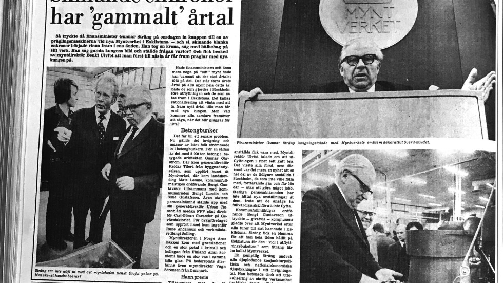 När finansminister Gunnar Sträng kom till Eskilstuna för att inviga nya Myntverket uppmärksammades händelsen med en hel sida i tidningen. Artikeln publicerades den 5 september 1974.