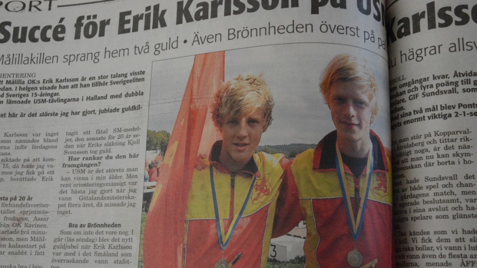 Målillas orienteringstalang Erik Karlsson, till höger, tog två USM-guld. 