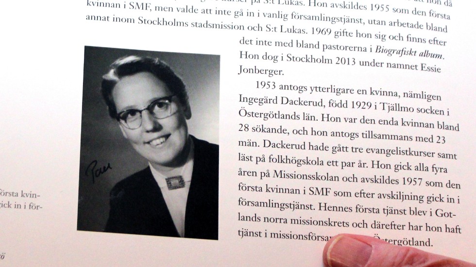 1953 antogs Ingegärd Dackerud till utbildningen och blev 1957 pastor.