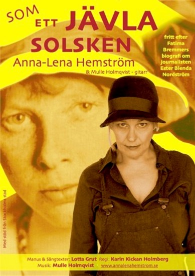 Anna-Lena Hemström gör rollen som Ester Blenda Nordström