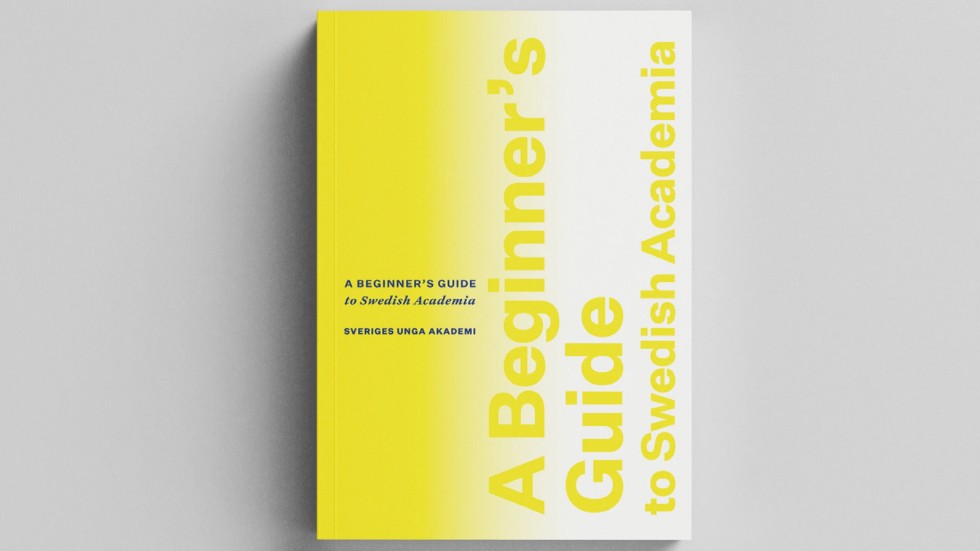 Guideboken "A beginner's guide to swedish academia", utgiven av Sveriges unga akademi. Pressbild.