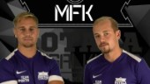 Två nyförvärv till MFK - rustar inför höstens division 1-spel: "Passar bra in i vår filosofi"