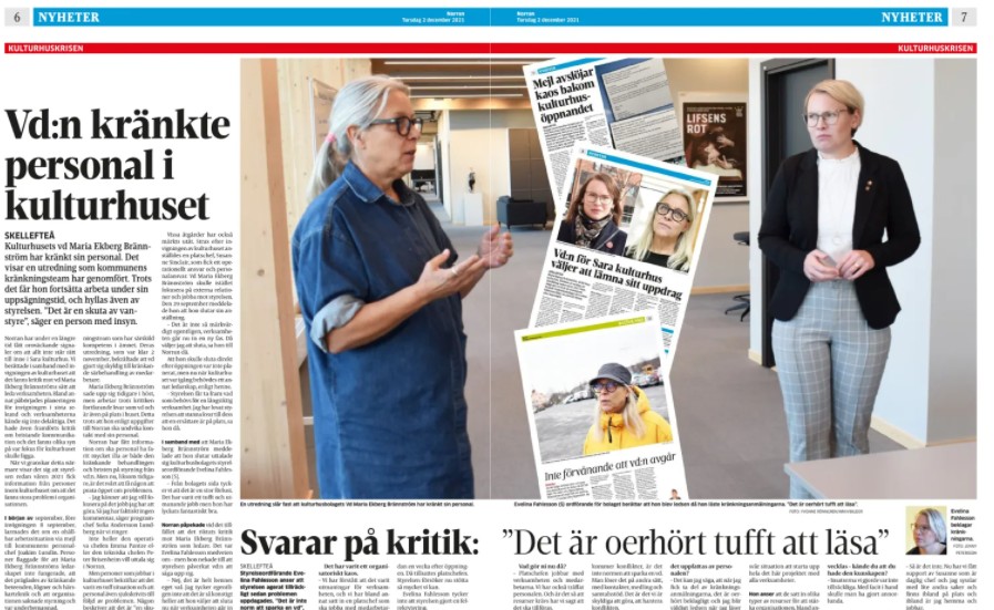 Norran hade den 2 december ett reportage om arbetsmijön på Sara kulturhus som skribenten reagerat på.