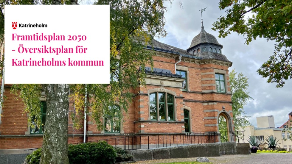 Förslaget på Framtidsplan 2050 för Katrineholms kommun är nu ute på remissrunda. 