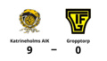 Katrineholms AIK utklassade Gropptorp - vann med 9-0