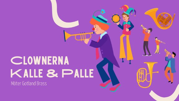 Clownerna Kalle & Palle möte Gotland Brass