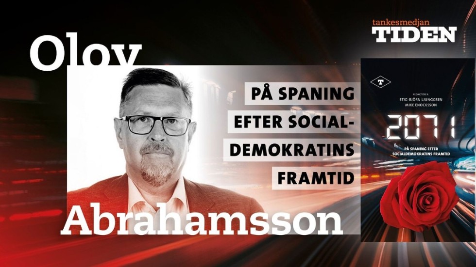 NSD:s politiske chefredaktör Olov Abrahamsson är en av de medverkande i antologin "2071 - på spaning efter socialdemokratins framtid".