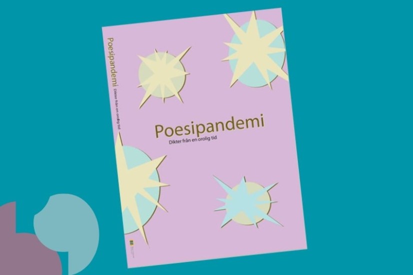 Några av de kreativa diktare som deltog i poesitävlingen har nu fått den publicerade i antologin Poesipandemin. 