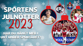 Sportens Julnötter 2023 – har du hängt med under sportåret?