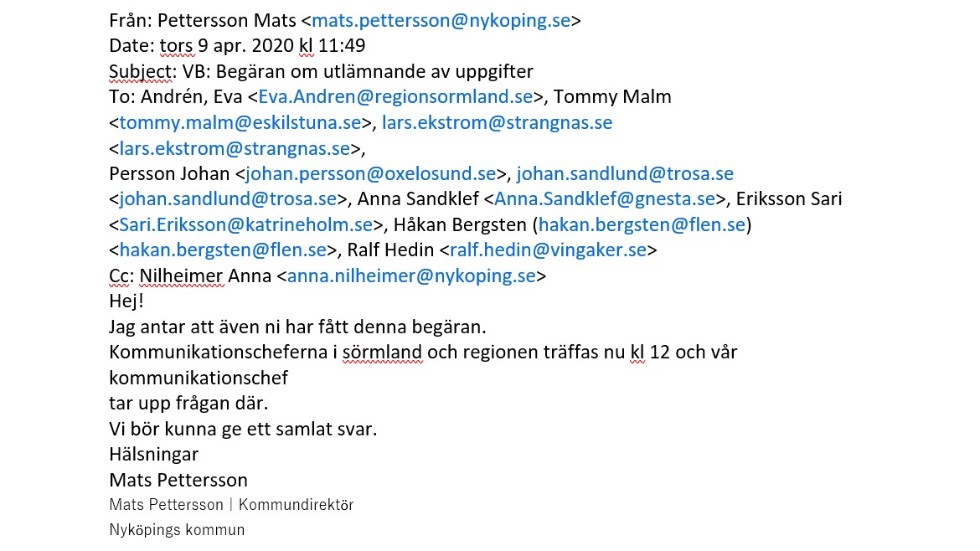 Första mailet från Nyköpings kommundirektör till kollegorna efter att vi begärt uppgifter om smittade. Han hänvisar till samordning.