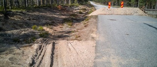 "Jag överväger att gräva av vägen"