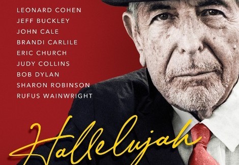 Hallelujah: Leonard Cohen, A Journey, A Song. 
