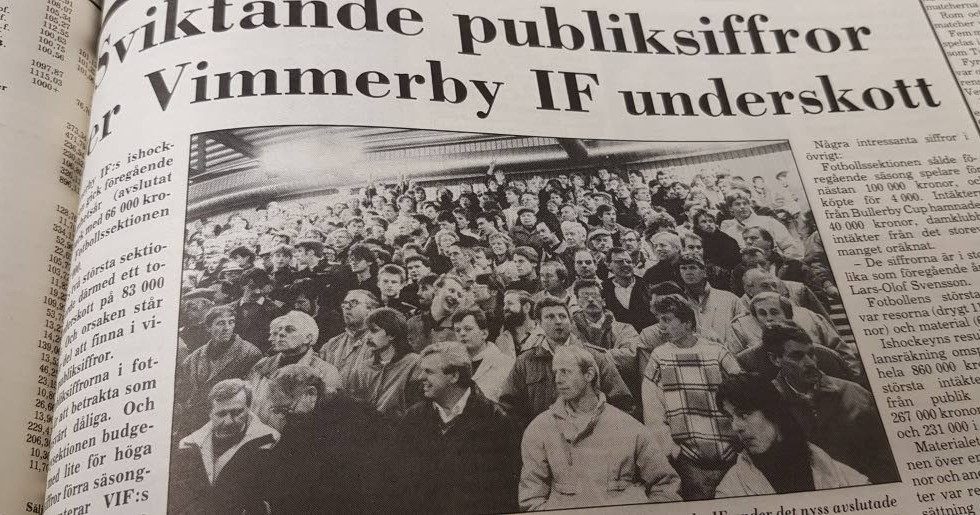 1988. Publiken har inte kommit in den takt som Vimmerby IF velat, vare sig i fotboll eller hockey.