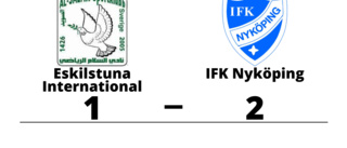 Eskilstuna International föll mot IFK Nyköping på hemmaplan