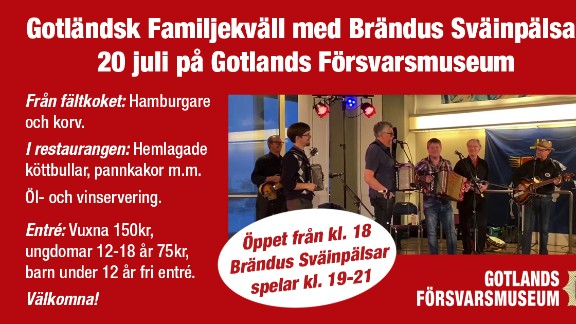 Brändus Sväinpälsar spelar på Gotlands Försvarsmuseum