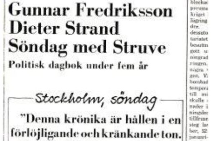 I boken "Söndag med Struve" (Pan/Norstedts, 1970) samlades Gunnar Fredrikssons och Dieter Strands söndagskåserier.