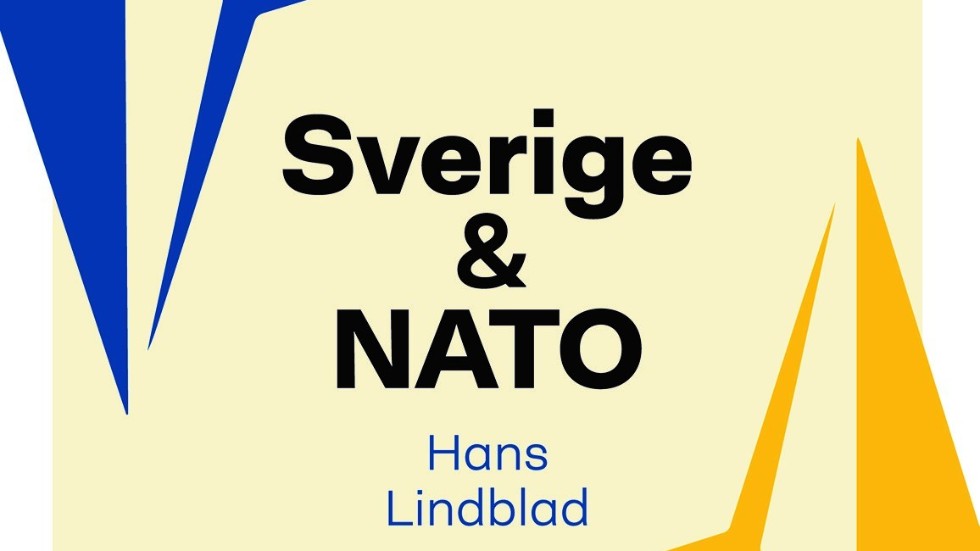 Hans Lindblads nya bok heter kort och gott "Sverige & Nato".