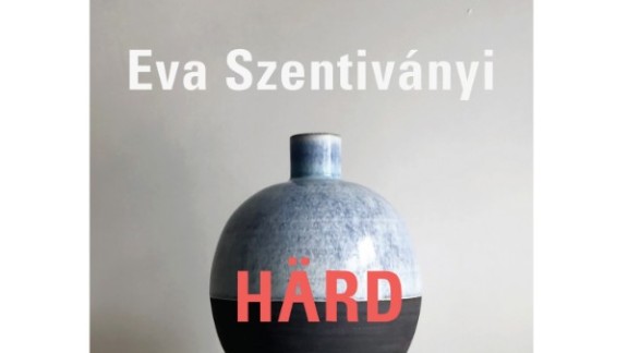 Eva Sentivanyi – HÄRD