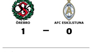 AFC Eskilstuna förlorade borta mot Örebro