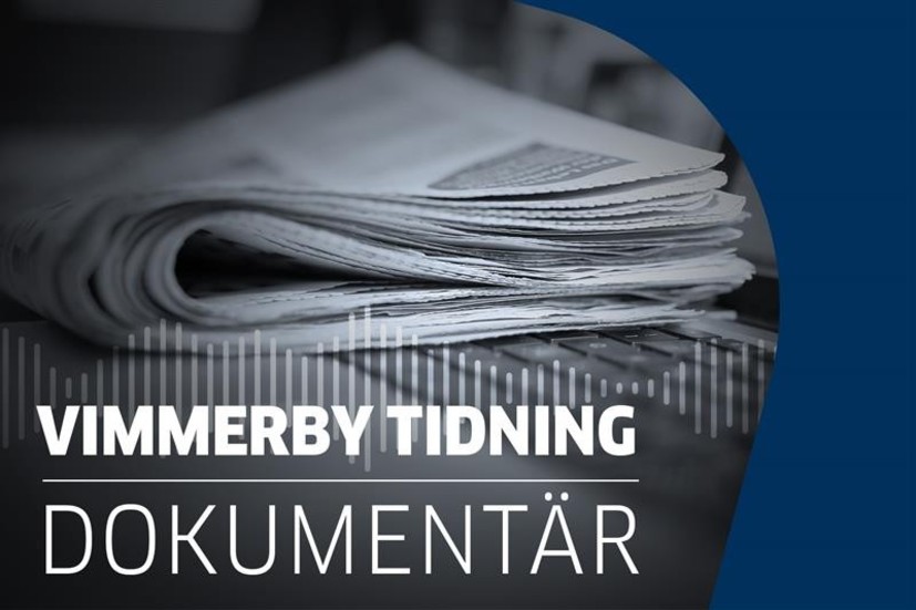Vimmerby Tidning Dokumentär, en podcast om händelser som berört Vimmerby.